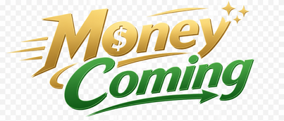 Money Coming